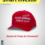 Smart Investor 2/2017 – Making Yields Great Again