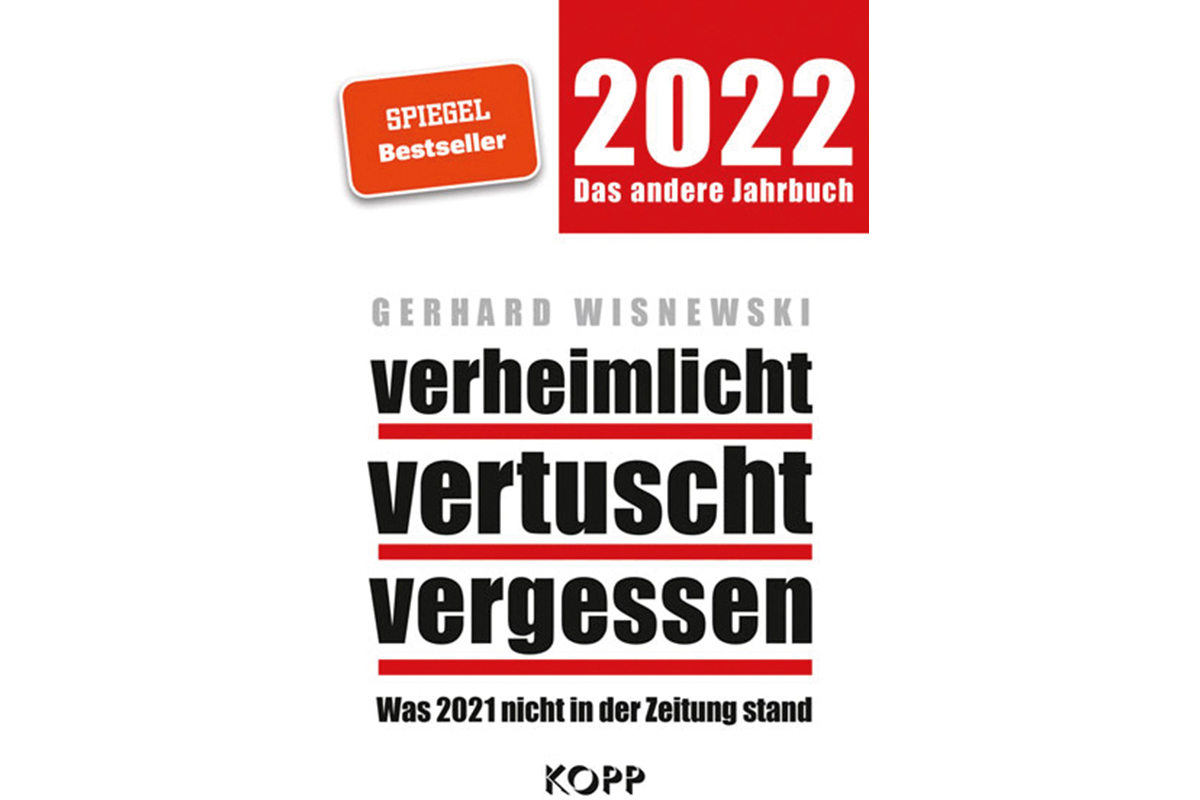 Read more about the article „Verheimlicht – vertuscht – vergessen 2022“