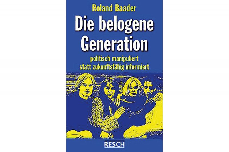 Mehr über den Artikel erfahren „Die belogene Generation“