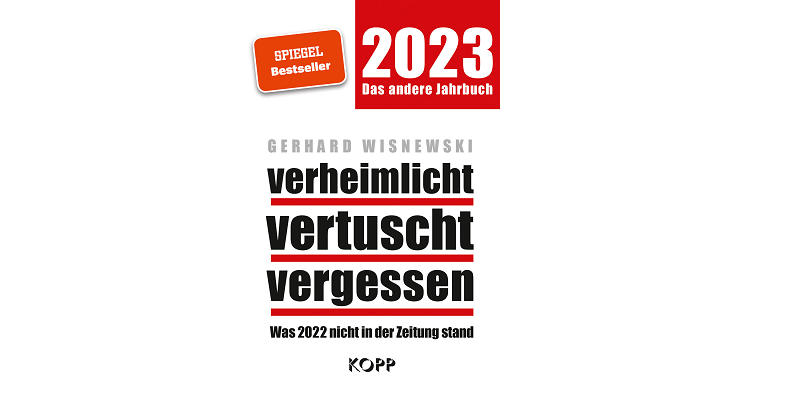 Mehr über den Artikel erfahren „Verheimlicht – vertuscht – vergessen 2023“