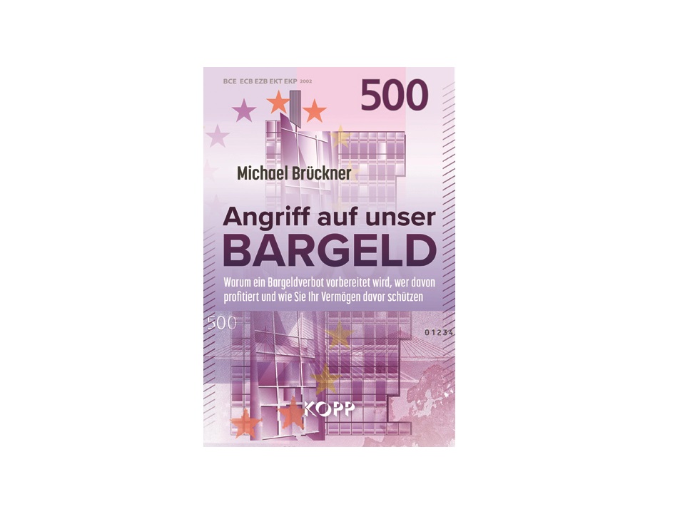 Mehr über den Artikel erfahren „Angriff auf unser Bargeld“