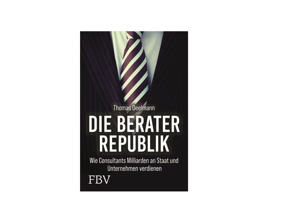 Read more about the article „Die Berater-Republik“
