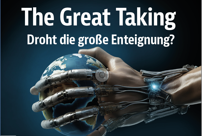 Read more about the article Große Enteignung und disruptive Technologien