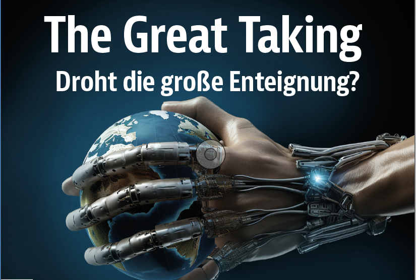 Große Enteignung und disruptive Technologien