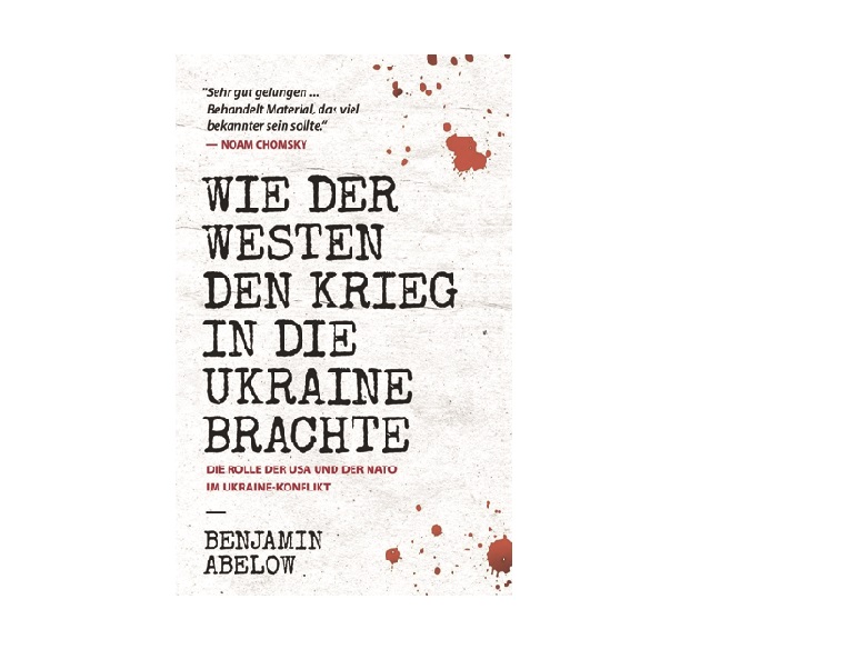 Read more about the article „Wie der Westen den Krieg in die Ukraine brachte“