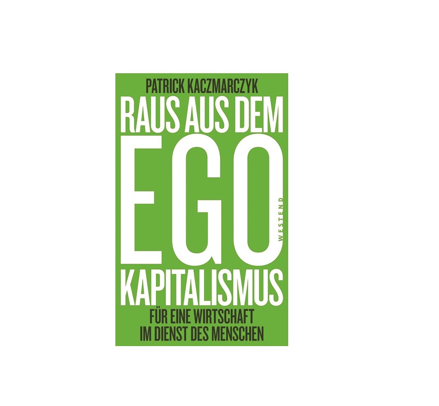 Read more about the article „Raus aus dem Ego-Kapitalismus“