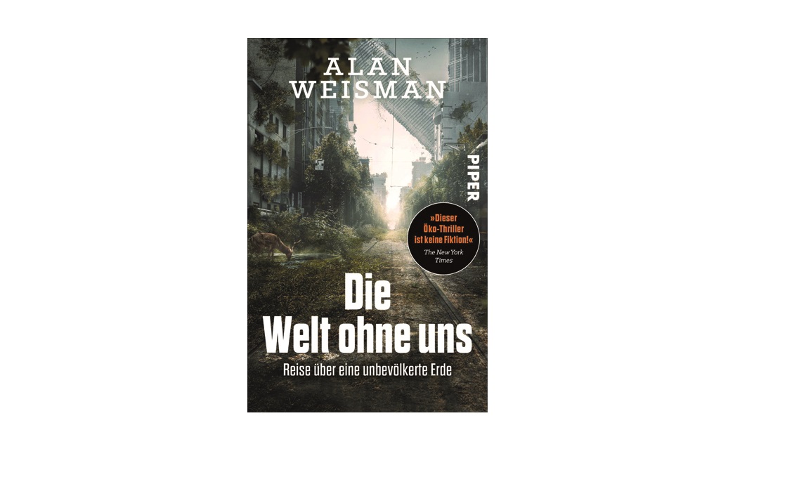 Read more about the article „Die Welt ohne uns“